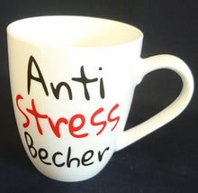 Lade das Bild in den Galerie-Viewer, KAFFEETASSE - Porzellan, Anti Stress Becher Aufschrift Symbole Zeichen Motiv Dekor