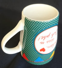 Lade das Bild in den Galerie-Viewer, KAFFEETASSE - Porzellan, Punkte Karos Herz Liebe Schön das es dich gibt Aufschrift Motiv Dekor