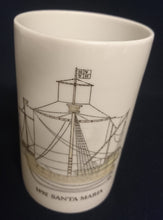 Lade das Bild in den Galerie-Viewer, GETRÄNKEBECHER "Segelschiffe" - Porzellan, Jahr 1492 Aufschrift Santa Maria Segelschiff Motiv Dekor (BC)